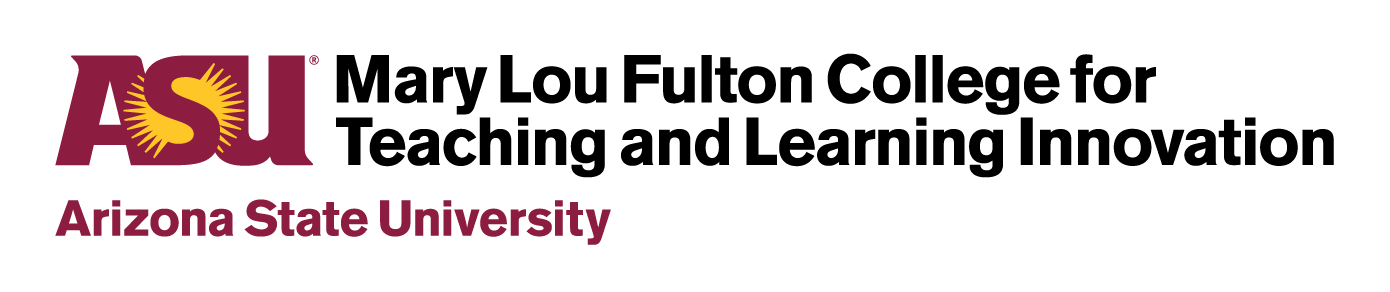 ASU_Mary_Lou_Fulton_College_for_Teaching_and_Learning_Innovation_1_Horiz_RGB_MaroonGold_150ppi